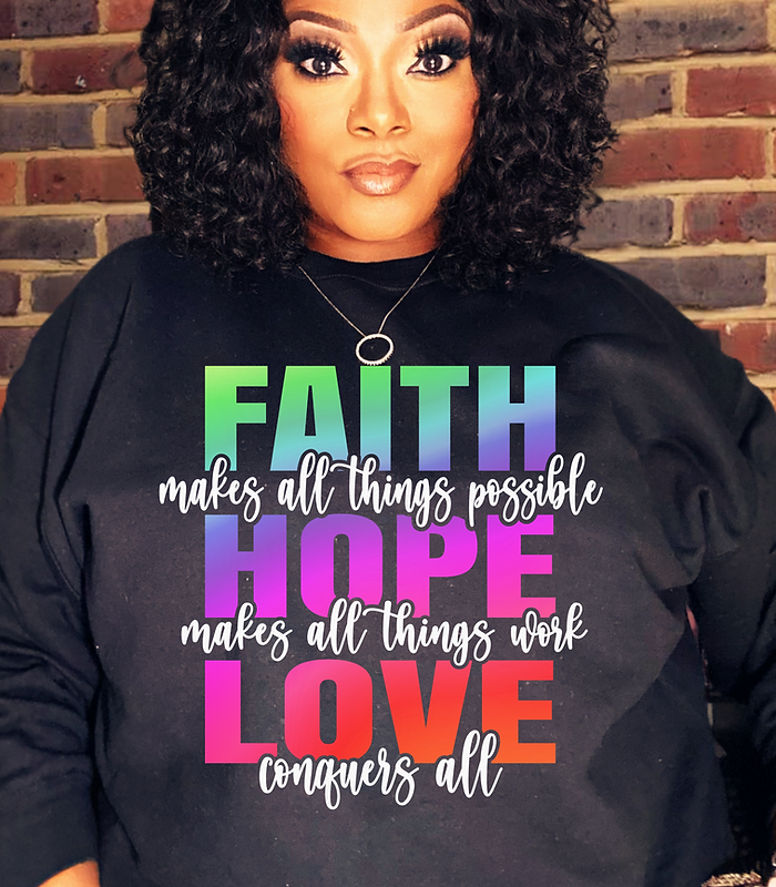 Faith Hope Love Vinyl Ladies T-Shirt